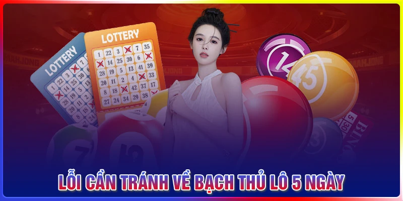 Những lỗi cần tránh khi nuôi bạch thủ lô khung 5 ngày